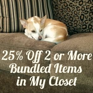 25% Off a Bundle 2 or More Items